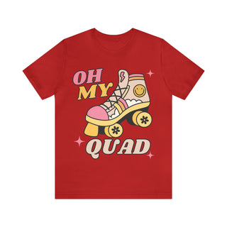 Oh my Quad! T-Shirt
