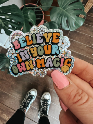 Believe In Your Own Magic Glitter Sticker