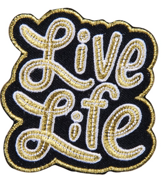 Live Life And Forget Your Age Patch