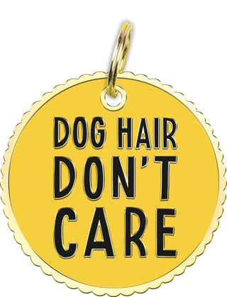 Collar Charm - Dog Hair Don't Care