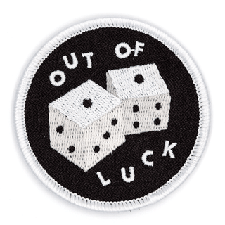 These Are Things - Out Of Luck Embroidered Iron-On Patch
