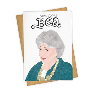 You're Such a Bea Card