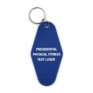 Presidential Physical Fitness Test Loser Motel Style Keychain